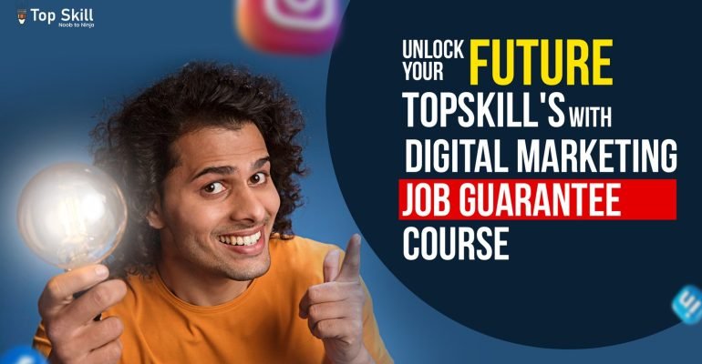 Unlock Your Future with Topskill’s Digital Marketing Course: Job Guarantee in Bhubaneswar
